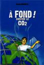 À Fond Contre Le Co2 - Preview
