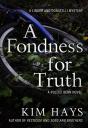 A Fondness For Truth - Preview