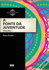 A Fonte da Juventude - Volume I