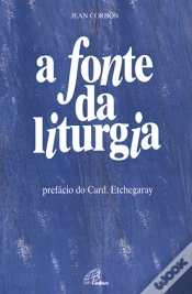 Capa do artigo A Fonte da Liturgia