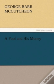 Capa do artigo A Fool And His Money