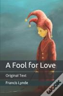A Fool For Love