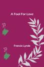 A Fool For Love - Preview