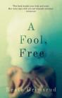 A Fool, Free - Preview