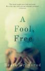 A Fool, Free - Preview