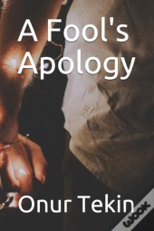 A Fool'S Apology