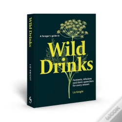 Capa do artigo A Forager'S Guide To Wild Drinks