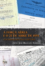 Capa do artigo A Força Aérea e o 25 de Abril de 1974