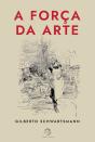 A Força Da Arte - Preview