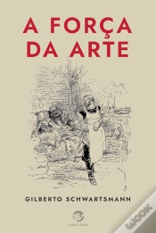 Capa do artigo A Força Da Arte
