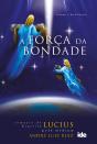 A Força Da Bondade - Preview