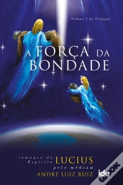 Capa do artigo A Força Da Bondade