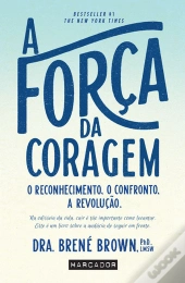A Força da Coragem