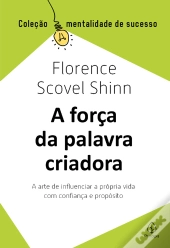 A Força Da Palavra Criadora