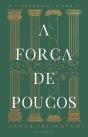 A Força de Poucos - Preview