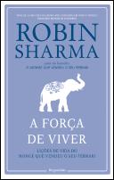 A Força de Viver