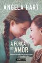 A Força do Amor - Preview
