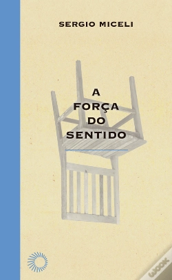 Capa do artigo A Força Do Sentido