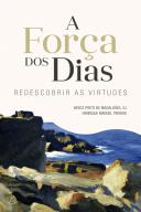 A Força dos Dias