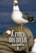 A Força dos Ideais 