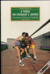 A Força em Crianças e Jovens