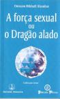 A Força Sexual ou o Dragão Alado - Preview