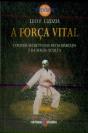 A Força Vital - Preview