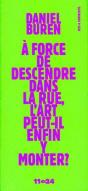 À Force De Descendre Dans La Rue, L'Art Peut-Il Enfin Y Monter - Preview