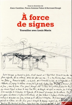Capa do artigo À Force De Signes ; Travailler Avec Louis Marin