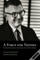 A Force For Nature: The Environmental Li