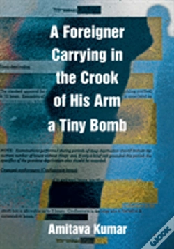 Capa do artigo A Foreigner Carrying In The Crook Of His Arm A Tiny Bomb