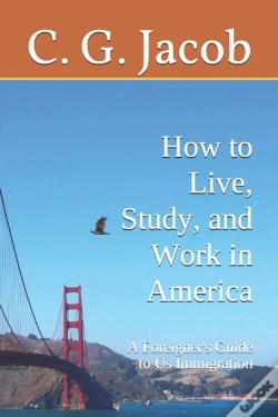 Capa do artigo A Foreigner'S Guide To Us Immigration: H