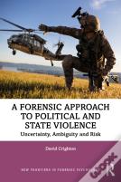A Forensic Approach To Political And State Violence