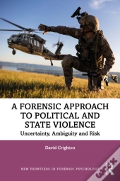 A Forensic Approach To Political And State Violence