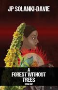 A Forest Without Trees