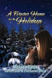 Capa do artigo A Forever Home For The Holidays