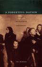 A Forgetful Nation - Preview