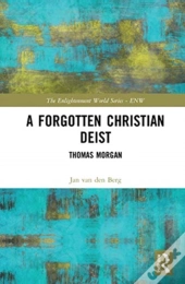 A Forgotten Christian Deist