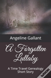 A Forgotten Lullaby