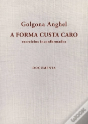 Capa do artigo A Forma Custa Caro