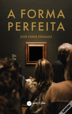 Capa do artigo A Forma Perfeita