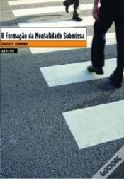 Capa do artigo A Formação da Mentalidade Submissa