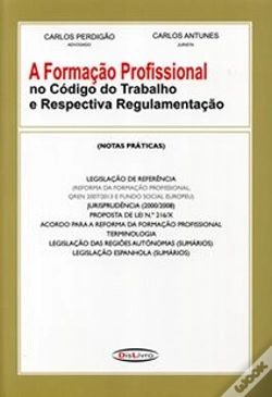 Capa do artigo A Formação Profissional no Código do Trabalho e Respectiva Regulamentação