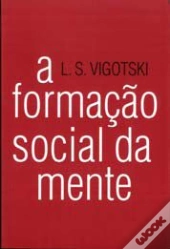 A Formação Social da Mente