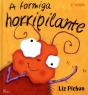 A Formiga Horripilante - Preview