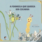Capa do artigo A Formiga que Queria Ser Cigarra