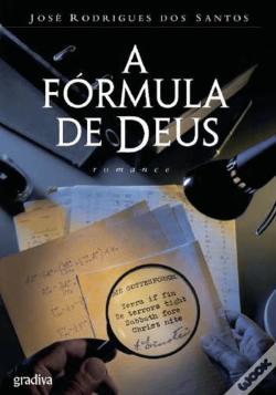 A Fórmula de Deus, José Rodrigues dos Santos - Livro - WOOK