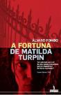 A Fortuna de Matilda Turpin - Preview