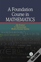 A Foundation Course In Mathematics