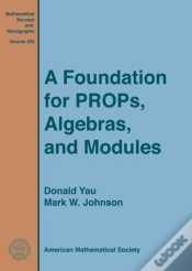 Capa do artigo A Foundation For Props, Algebras, And Modules